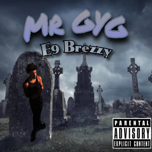 Mr GYG (Explicit)