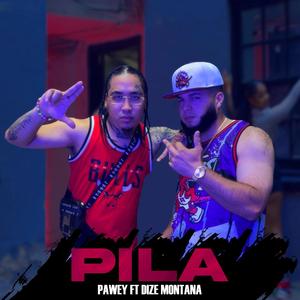 Pila (feat. Dize Montana)