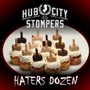 Hater's Dozen (Explicit)