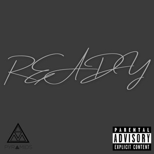 Ready (Explicit)