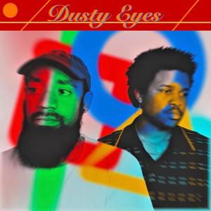 Dusty Eyes (feat. FootRocket)