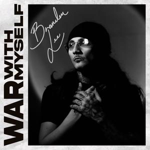 War With Myself (Explicit)