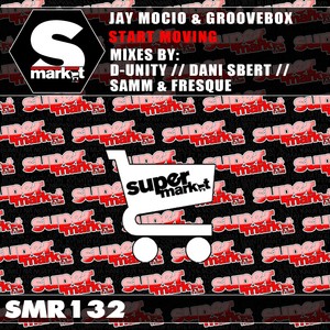 Start Moving (Samm & Fresque Remix)