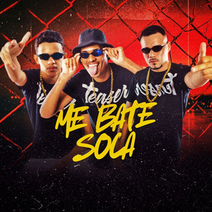 ME BATE SOCA (Explicit)