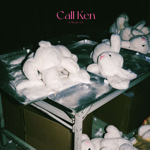 Call Ken (Explicit)