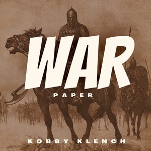 Paper (War) (Explicit)