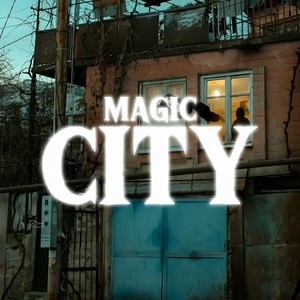 Magic City (Explicit)