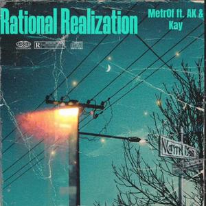 Rational Realization (feat. Ak & TBV Kay) (Explicit)
