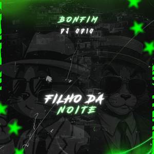 FILHO DA NOITE (Explicit)