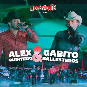 Alex Quintero - Leyenda Caro Quintero(En Vivo)