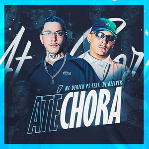 ATÉ CHORA (Explicit)