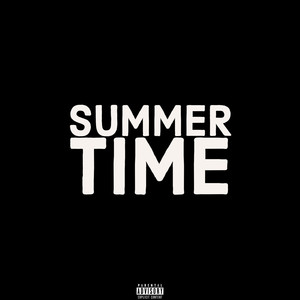 Summer Time (Explicit)