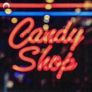 Candy Shop (Sped Up|Explicit)