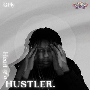 Heart Of A Hustler (Explicit)