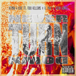 Never Turn Down (Explicit)