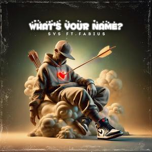 What's your name? (feat. Fabius)