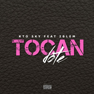 Tocandote (Explicit)