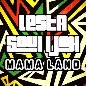 Mama Land