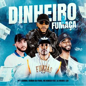 Dinheiro e Fumaça (Explicit)