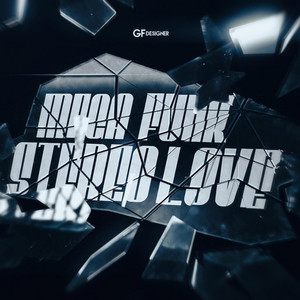 MEGAFUNK STEREO LOVE (Explicit)