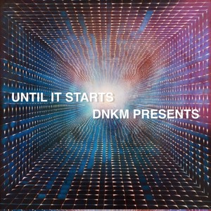 Until It Starts (Extended Version)