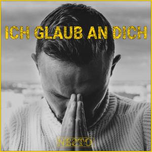 Ich glaub an Dich (2017 Version)