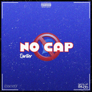 NO CAP (Explicit)