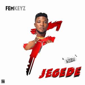 Jegede (Explicit)