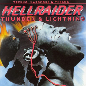 Hellraider "Thunder & Lightning"