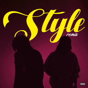 Style (Remix|Explicit)