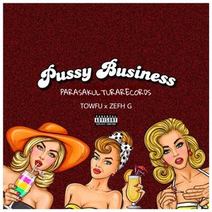 ***** Business (feat. Towfu & Zefh G) (Explicit)