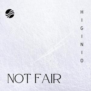 Not Fair (Original Mix)