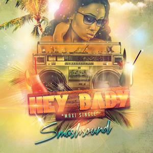 Hey Baby (G'ed Up Radio Mix|Remix)