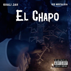 El Chapo (Explicit)