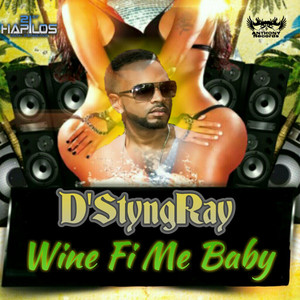 Wine Fi Me Baby - Single