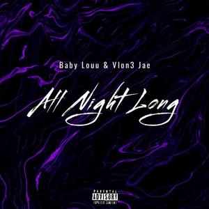 All Night Long (Explicit)