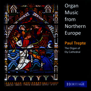 Organ Music from Northern Europe