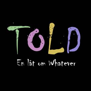 En låt om Whatever (feat. Joakim Bjerke-Gulstuen, Martin Solvoll & Morten Tveit)