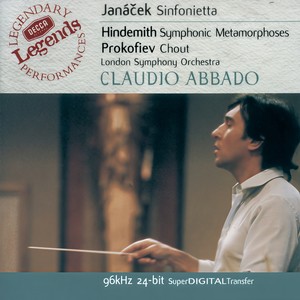 Janácek:Sinfonietta / Hindemith: Symphonic Metamorphoses / Prokofiev: Chout