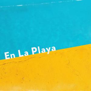 En la Playa (feat. Joshin') [Explicit]