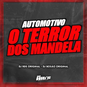 Automotivo o Terror dos Mandela (Explicit)