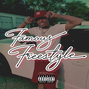 Famous Freestyle (Explicit)