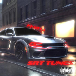 SRT Tunes (Explicit)