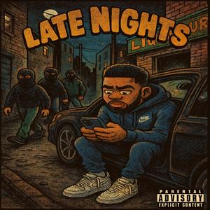 Late Nights (Explicit)