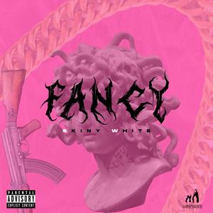 Fancy (Explicit)