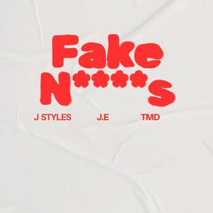 Fake Niggas (feat. JE & TMD) [Explicit]