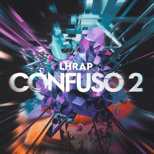 Confuso 2 (Explicit)