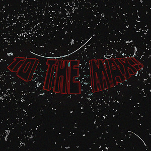 To the Max! (Explicit)