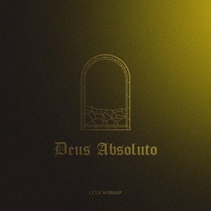 Deus Absoluto (feat. Enoque & Héber Marques)