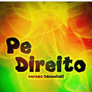 Pé direito (Versão Dancehall)